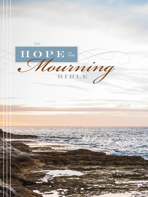 Title details for NIV Hope in the Mourning Bible by Timothy Beals - Available